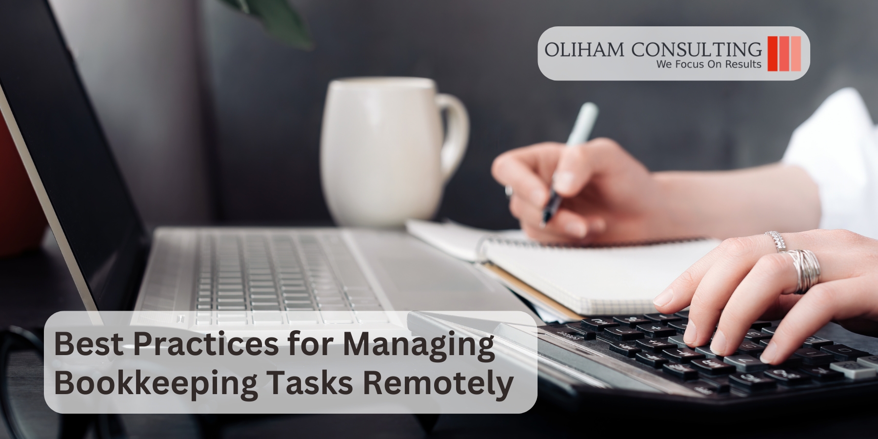 Best Practices for Managing Bookkeeping Tasks Remotely