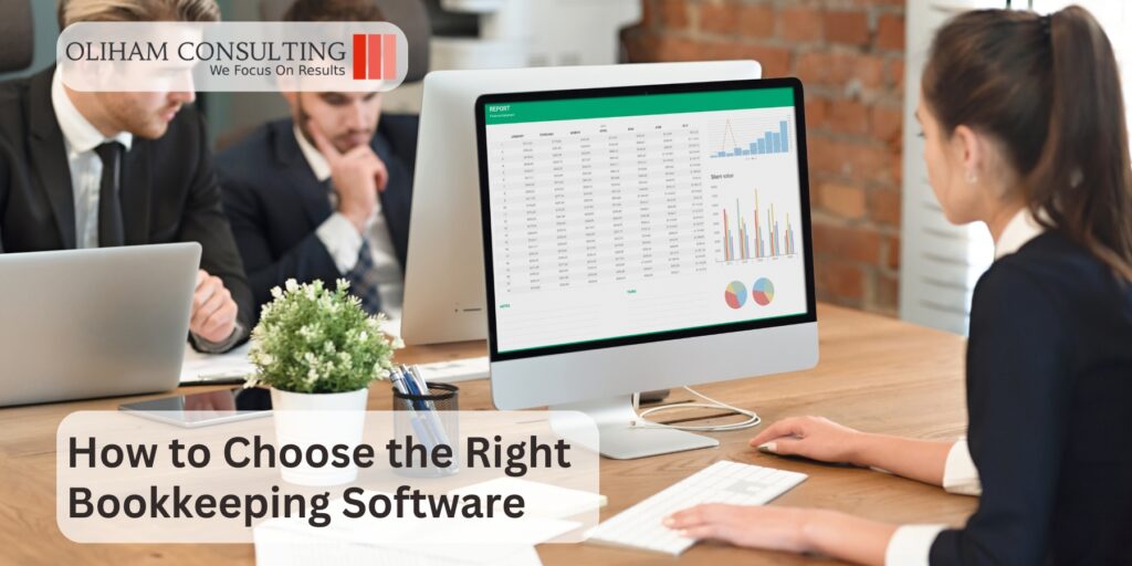 How to Choose the Right Bookkeeping Software for Your Business