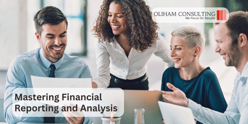 Mastering Financial Reporting and Analysis